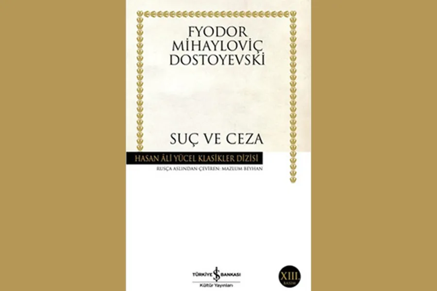 Suç ve Ceza - Fyodor Dostoyevski