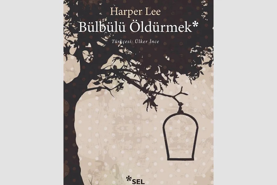 Bülbülü Öldürmek - Harper Lee