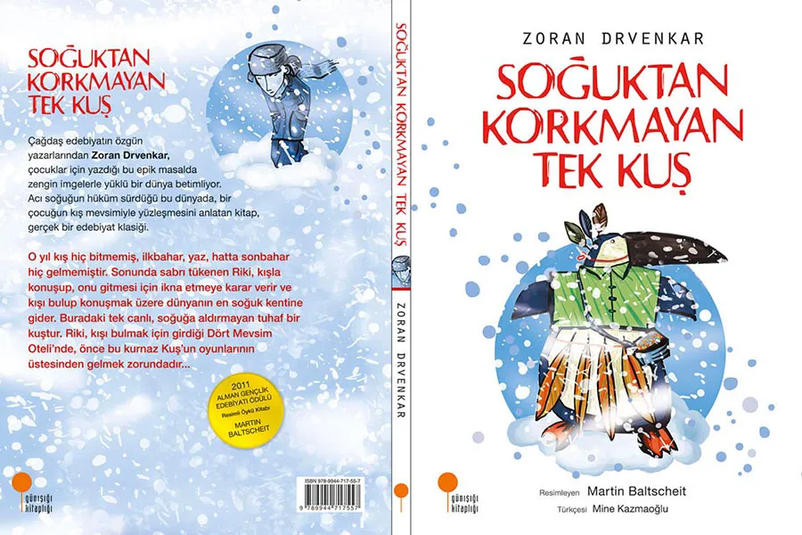 Soğuktan Korkmayan Tek Kuş - Zoran Drvenkar