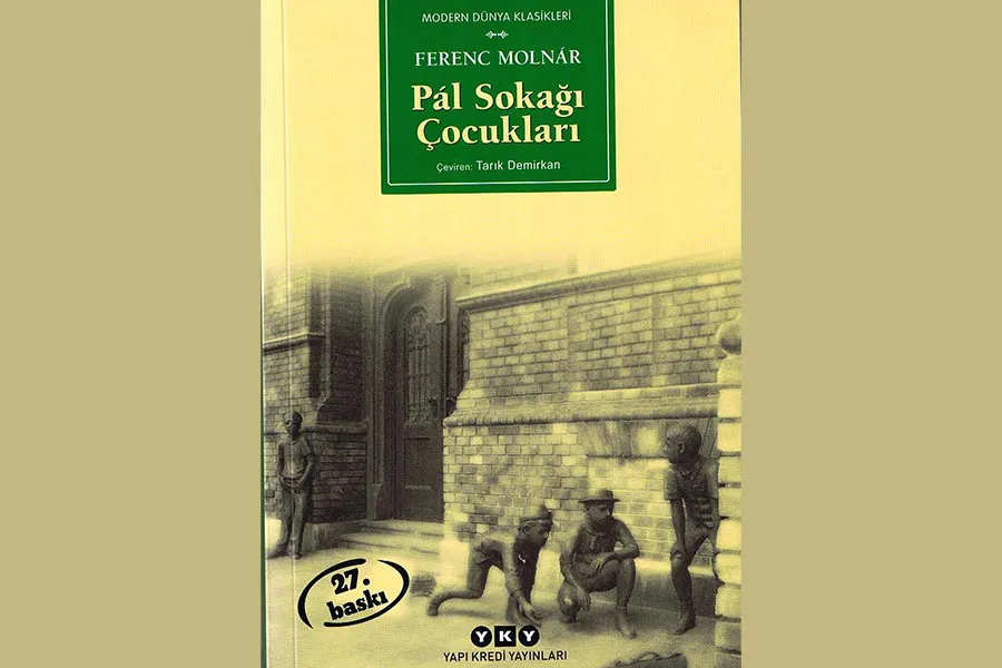 Pal Sokağı Çocukları - Ferenç Molnar