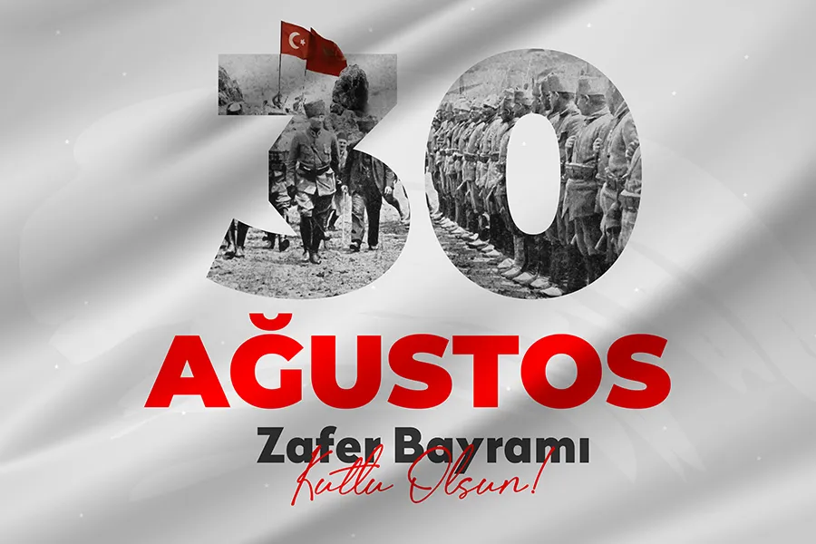 30 Ağustos Zafer Bayramı Nedir?