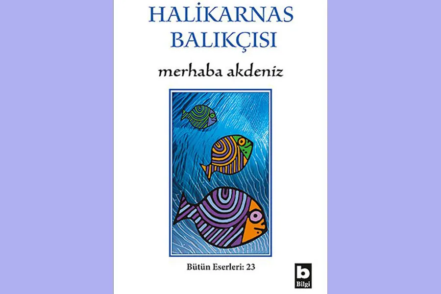 Halikarnas Balıkçısı Eserleri