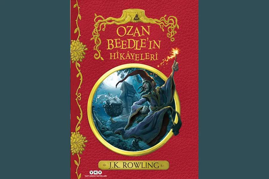 Ozan Beedle’ın Hikayeleri - J.K. Rowling
