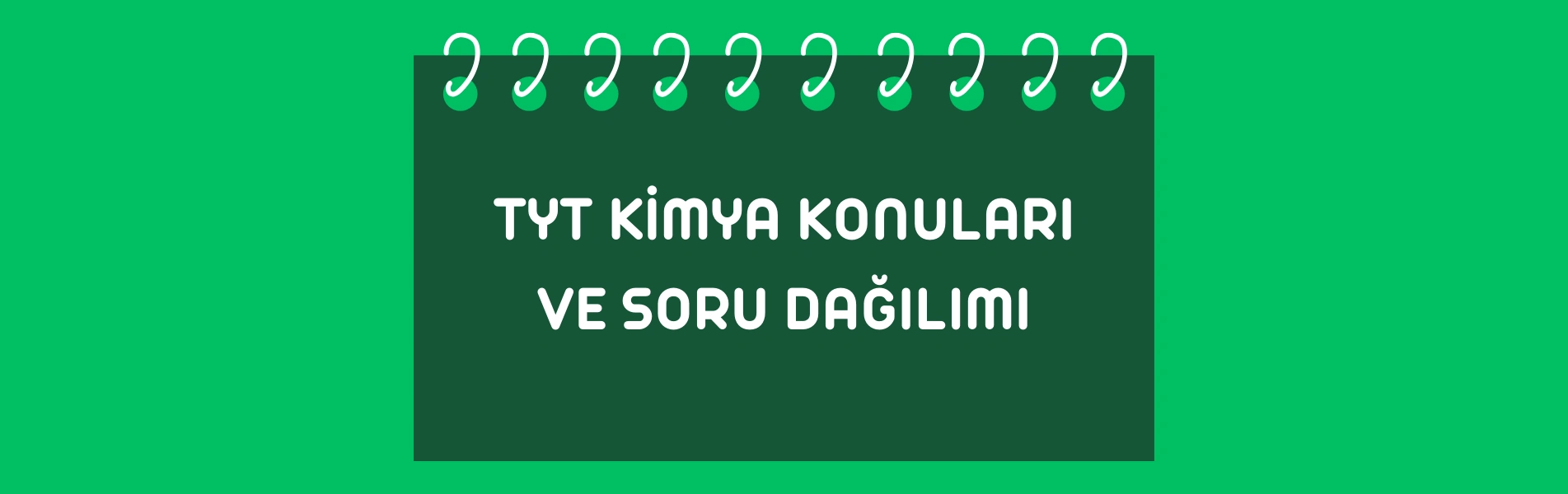 2025 TYT Kimya Konuları ve Soru Dağılımı